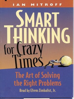 cover image of Smart Thinking for Crazy Times